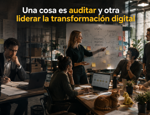 Una cosa es auditar y otra liderar la transformación digital